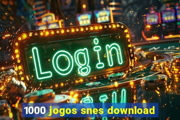 1000 jogos snes download